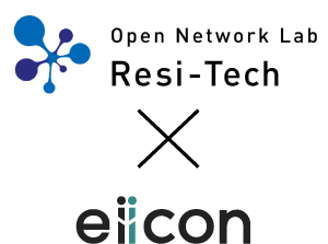 Open Network Lab Resi-Tech × eiicon